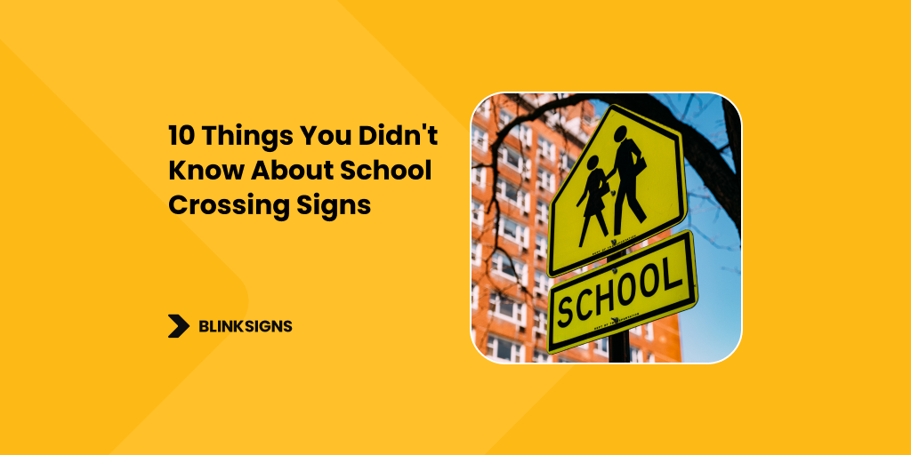 10 Things You Didn't Know About School Crossing Signs