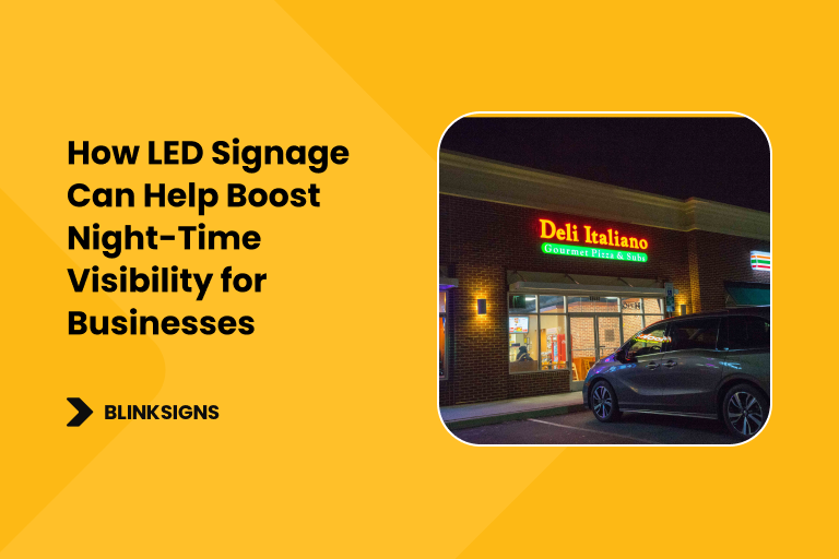 How LED Signage Can Help Boost Night-Time Visibility for Businesses