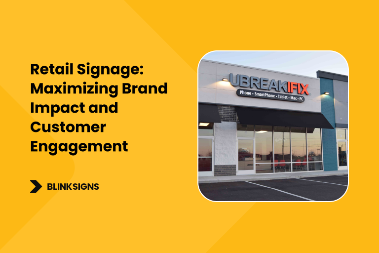 Retail Signage_ Maximizing Brand Impact and Customer Engagement