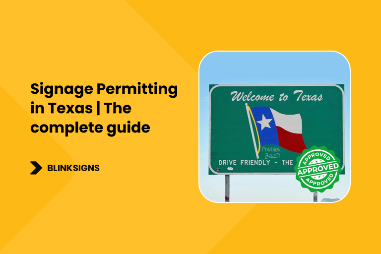 Signage Permitting in Texas _ The complete guide