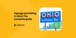 Signage permitting in Ohio _ The complete guide