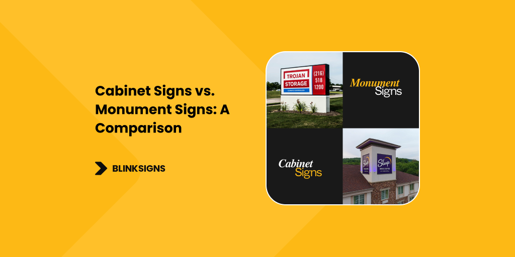 Cabinet Signs vs Monument Signs_ A Comparison