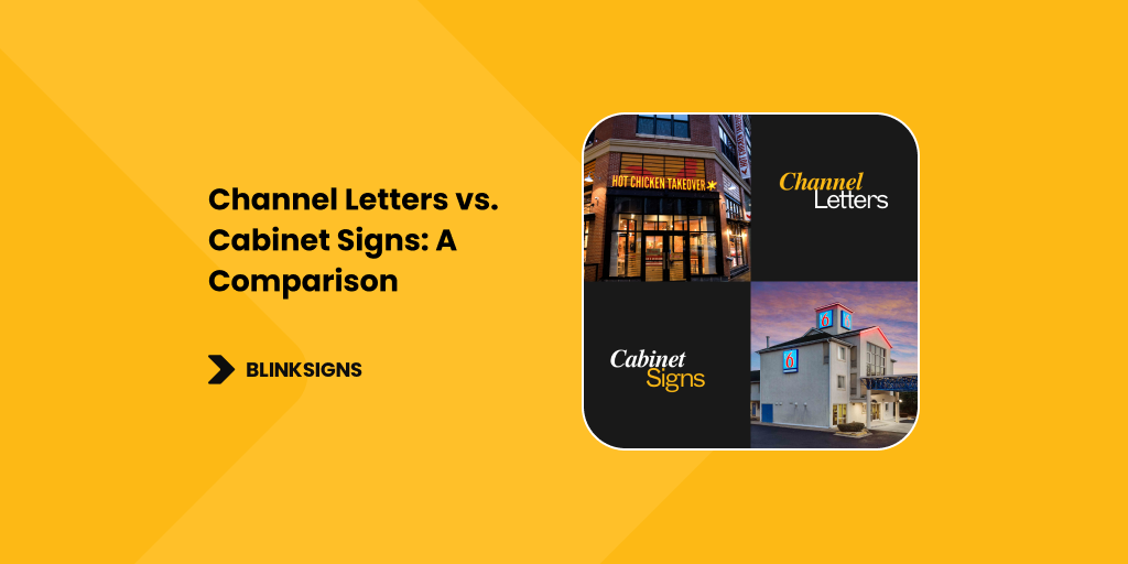 Channel Letters vs Cabinet Signs_ A Comparison