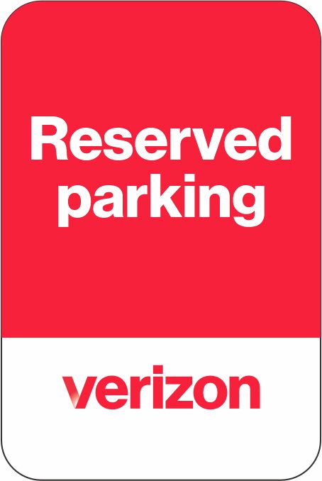 Reserved parking Verizon Parking Sign