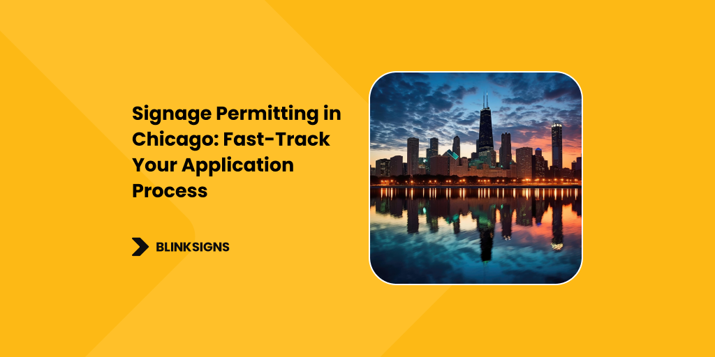 Signage Permitting in Chicago_ Fast-Track Your Application Process