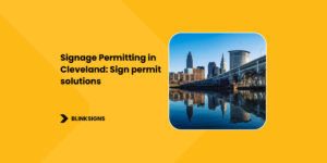 Signage Permitting in Cleveland_ Sign permit solutions