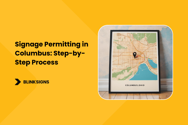 Signage Permitting in Columbus_ Step-by-Step Process