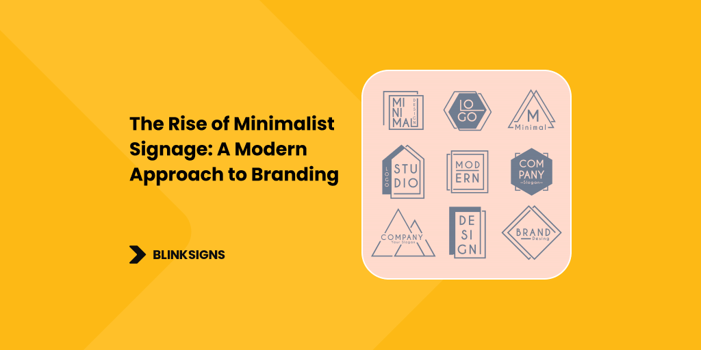 The Rise of Minimalist Signage_ A Modern Approach to Branding