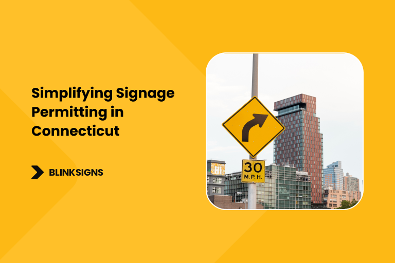 Simplifying Signage Permitting in Connecticut