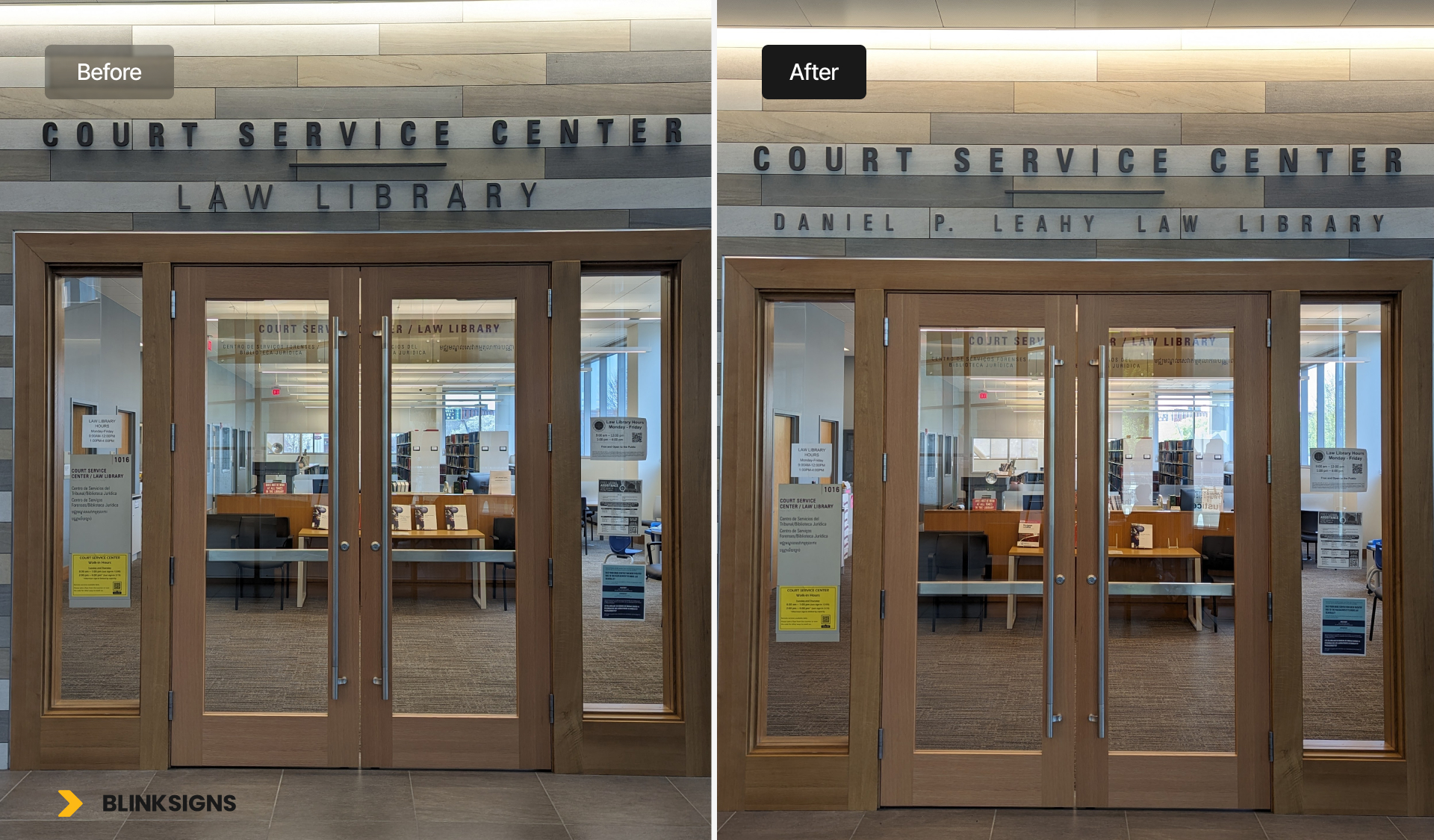 before and after picture of Court Service Center Leahy Law Library Door front Signage