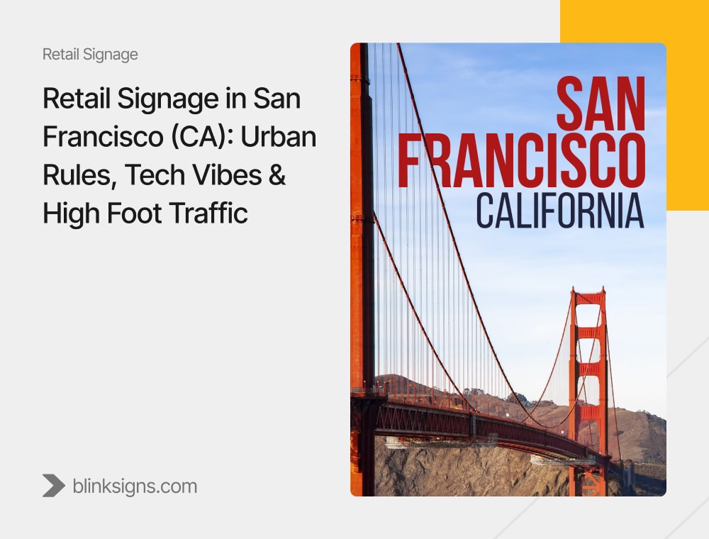 Retail Signage in San Francisco (CA)