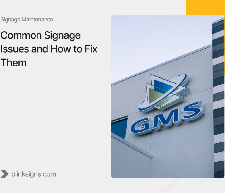 Common Signage Issues and How to Fix Them