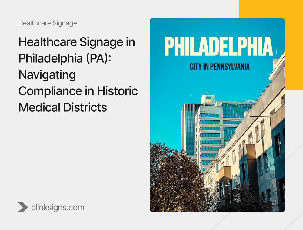 Healthcare Signage in Philadelphia (PA)_BlinkSigns