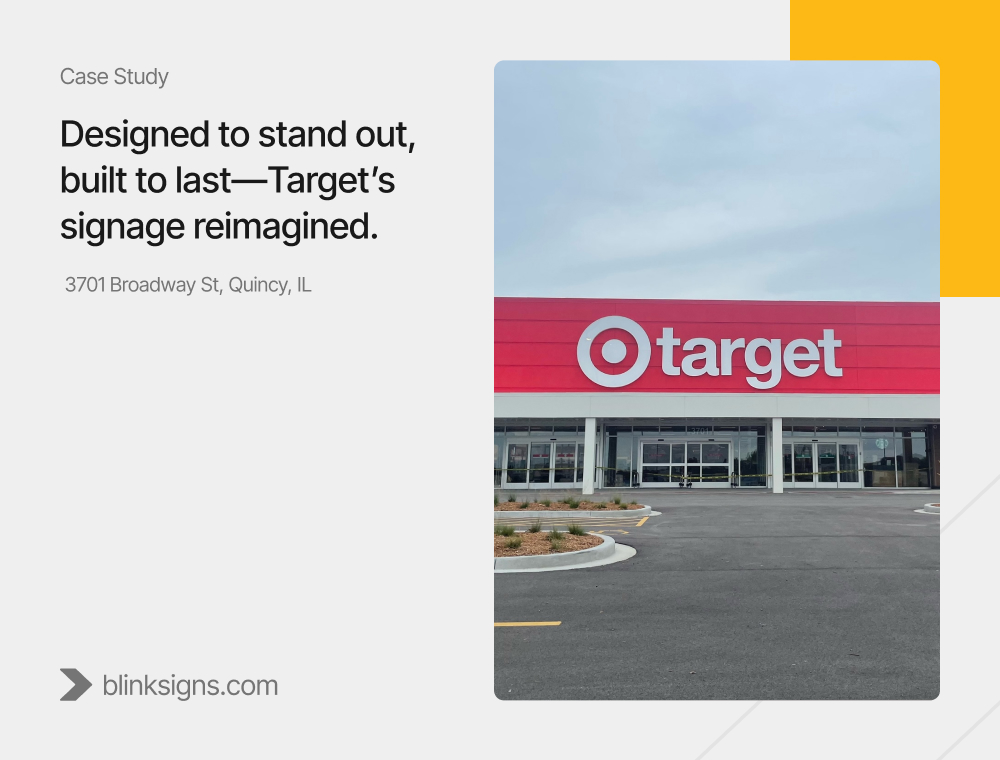 Target Quincy, IL Signage case study
