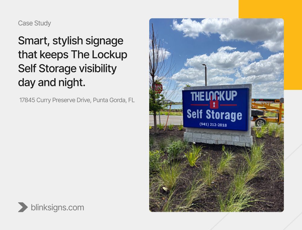 The Lockup Self Storage Signage Solution Case Study by BlinkSigns