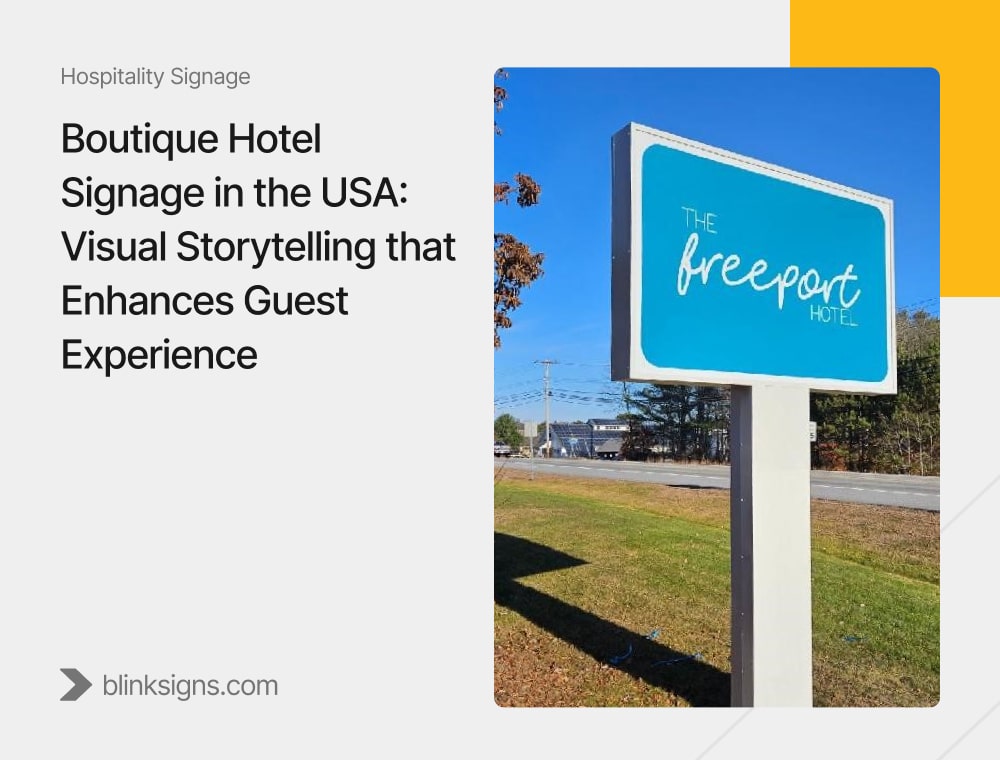 Boutique Hotel Signage in the USA_ Visual Storytelling that Enhances Guest Experience