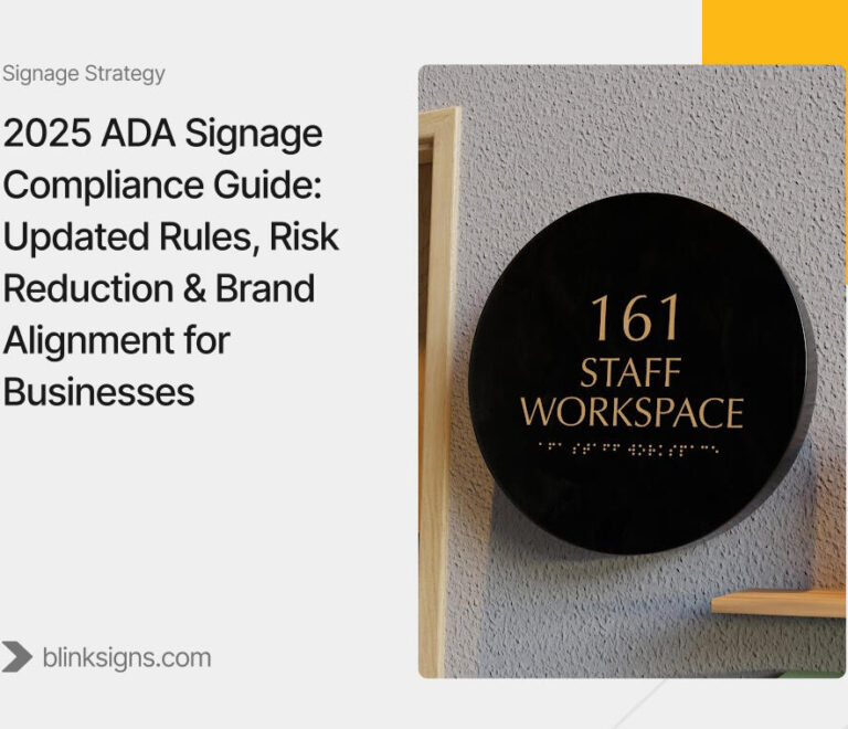 2025 ADA Signage Compliance Guide: Updated Rules, Risk Reduction & Brand Alignment for Businesses 1 2025 ADA Signage Compliance Guide