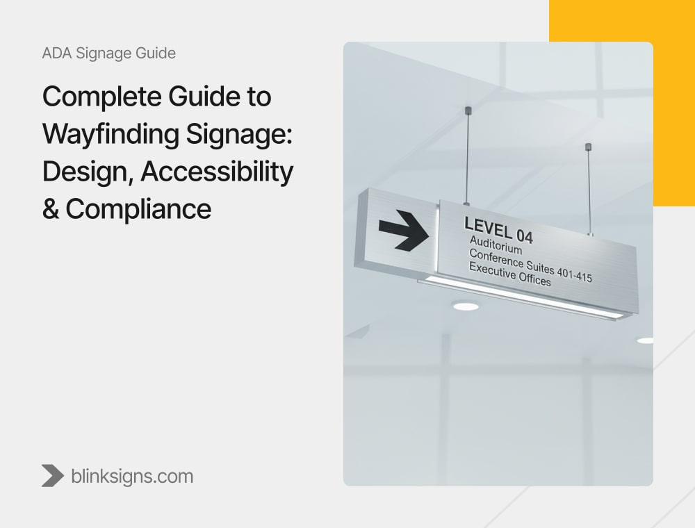 Complete Guide to Wayfinding Signage_ Design, Accessibility & Compliance