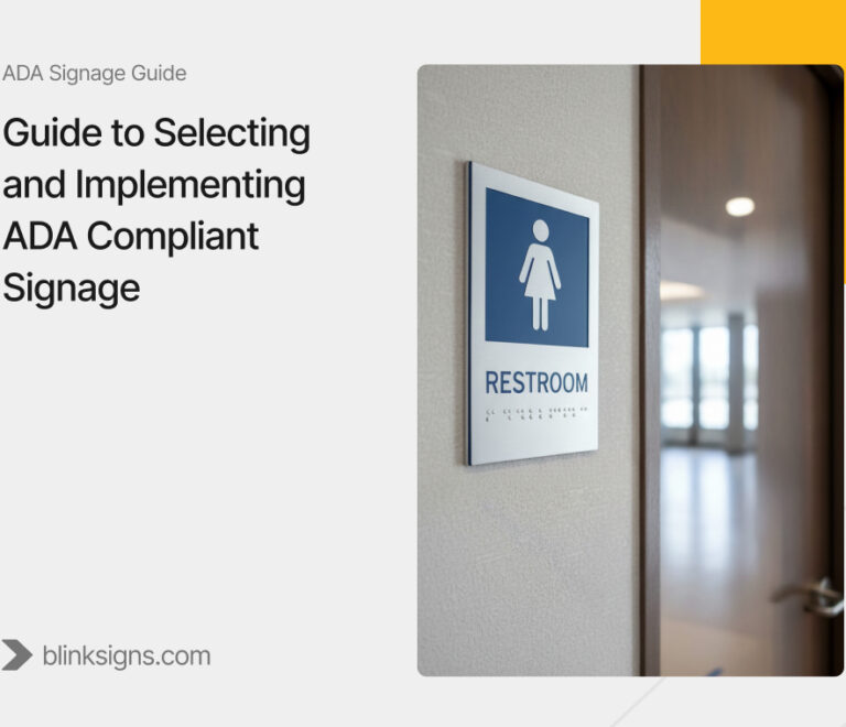 Guide to Selecting & Implementing ADA Compliant Signage
