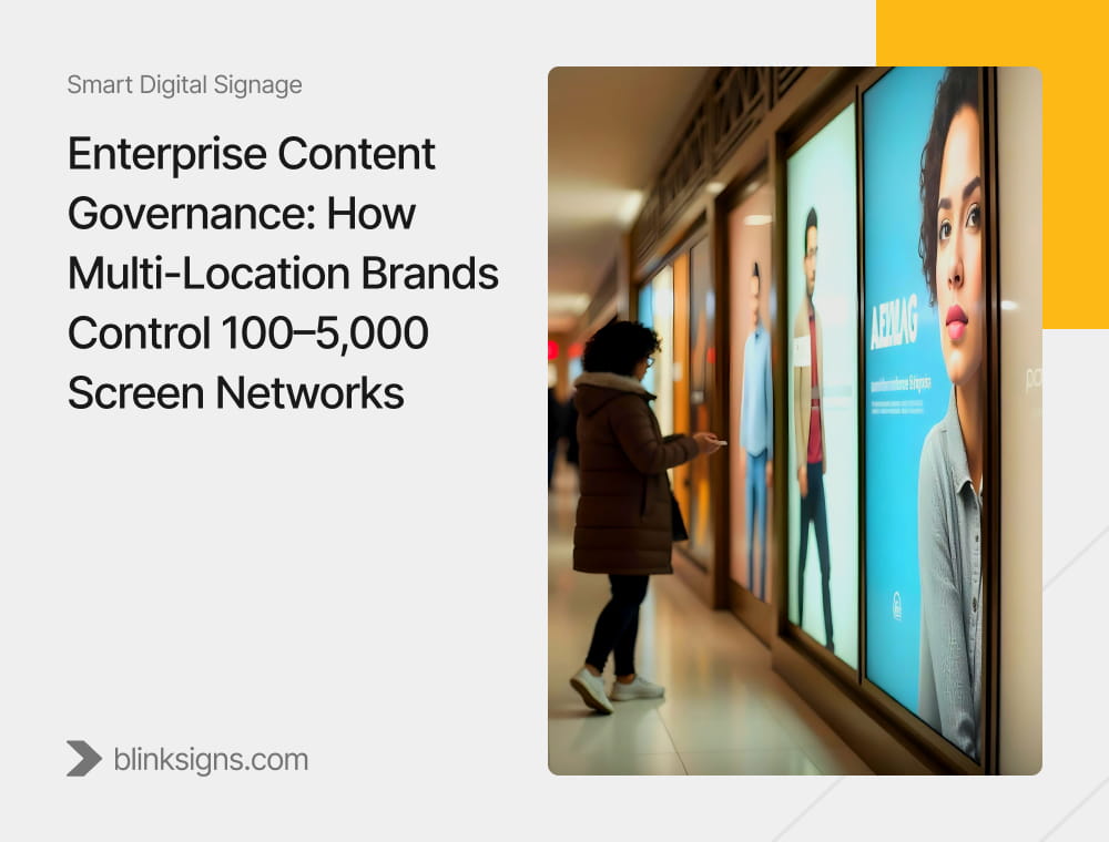 Enterprise Content Governance for Screen Networks