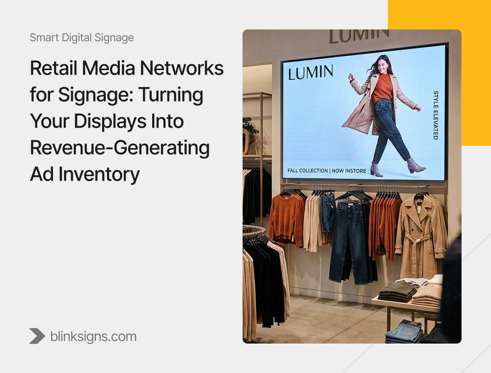 Retail Media Networks for Signage: Monetize Your Displays