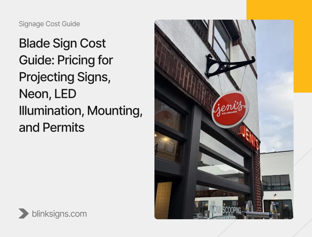 Blade Sign Cost Guide_ Pricing for Projecting Signs, Neon, LED Illumination, Mounting, and Permits