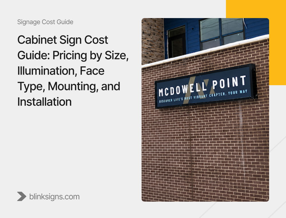 Cabinet Sign Cost Guide_ Pricing by Size, Illumination, Face Type, Mounting, and Installation